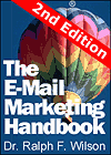 The E-Mail Marketing Handbook, by Dr. Ralph F. Wilson